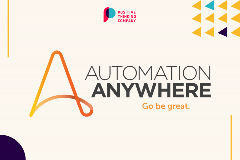 Positive Thinking Company, nouveau partenaire d’Automation Anywhere